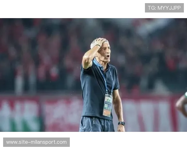 北京国安主帅塞蒂恩因战绩不佳临时下课 新帅接任迎接挑战